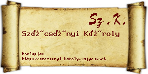 Szécsényi Károly névjegykártya